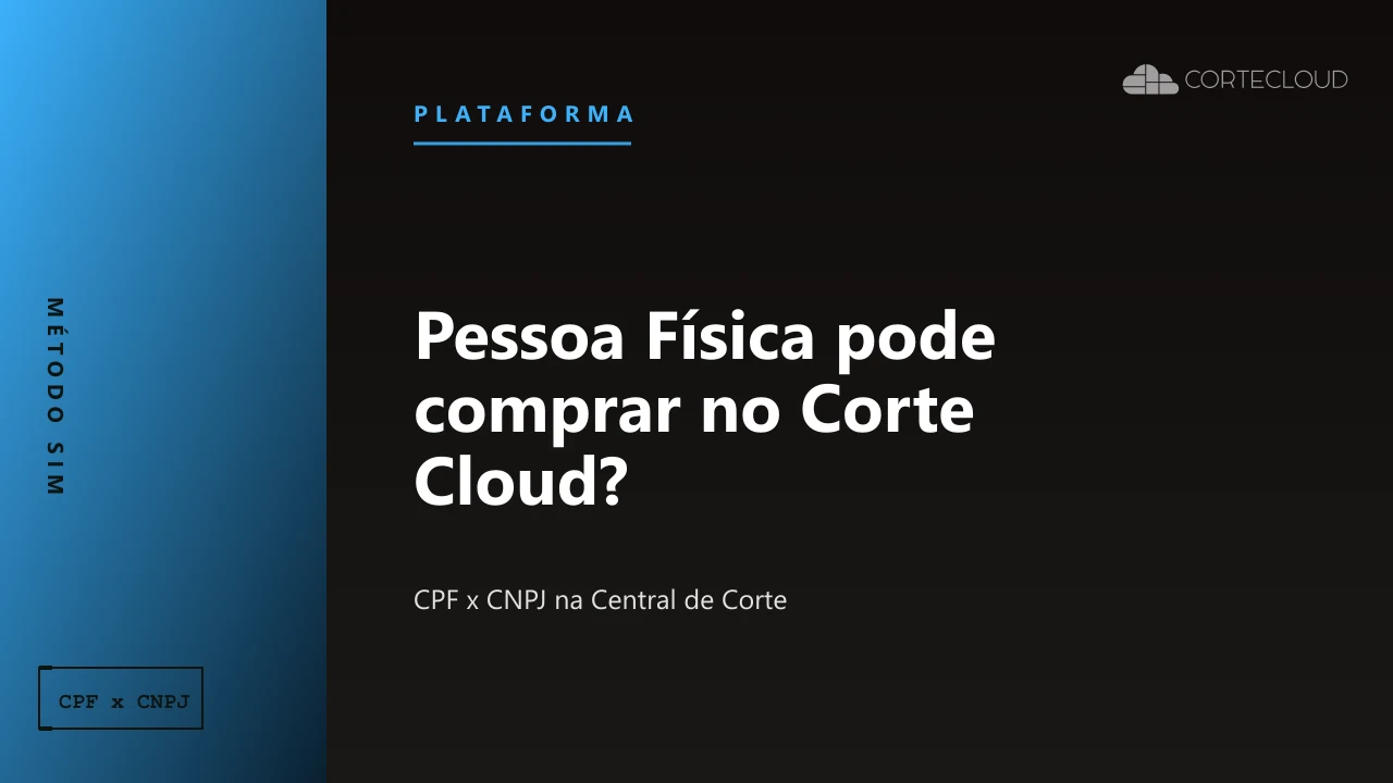 Pessoa Física (CPF) pode comprar no Corte Cloud ou precisa de CNPJ?